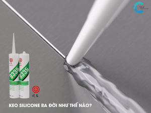 KEO SILICONE RA ĐỜI NHƯ THẾ NÀO?