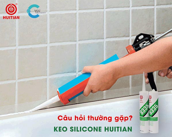 CÂU HỎI THƯỜNG GẶP VỀ KEO SILICONE