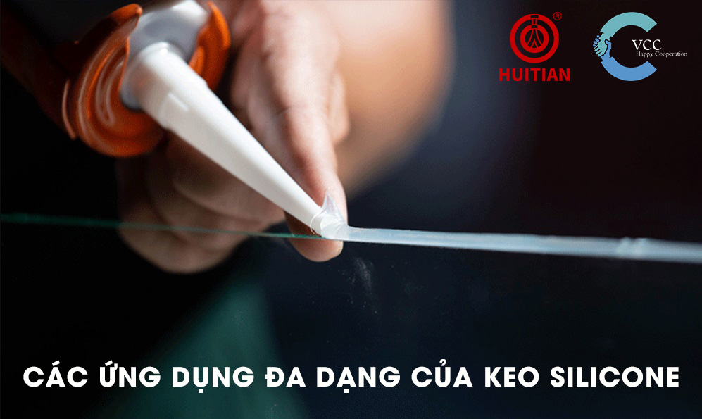 CÁC ỨNG DỤNG ĐA DẠNG CỦA KEO SILICONE